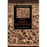The Cambridge Companion to the Roman Historians