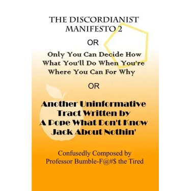 The Discordianist Manifesto 2