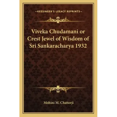 Viveka Chudamani or Crest Jewel of Wisdom of Sri Sankaracharya 1932