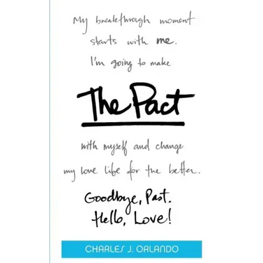 The Pact: Goodbye, Past. Hello, Love!