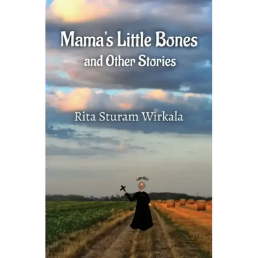 Mama's Little Bones and Other Stories