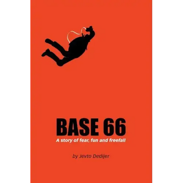 Base 66: A Story of Fear, Fun, and Freefall