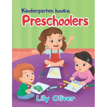 Kindergarten books: Preschoolers