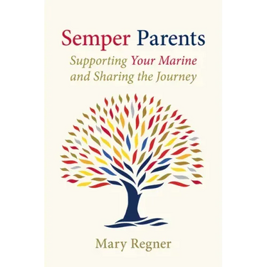 Semper Parents: Supporting Your Marine and Sharing the Journey