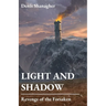 Light and Shadow: Revenge of the Forsaken