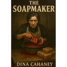 The Soapmaker