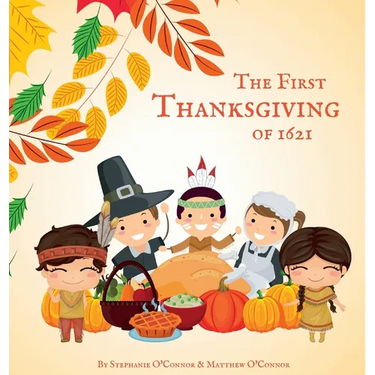 The First Thanksgiving of 1621