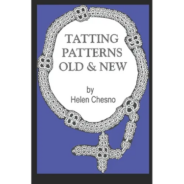 Tatting Patterns Old & New