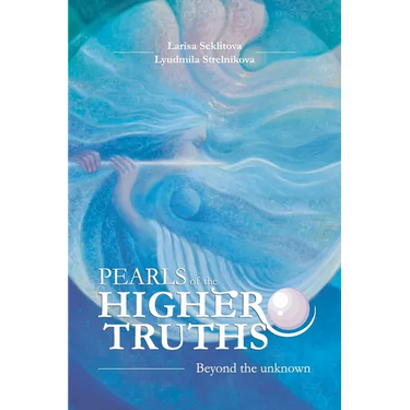Pearls of the Higher truths: Encounters with the Higher Cosmic Consciousness