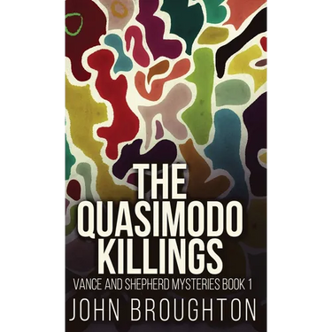 The Quasimodo Killings