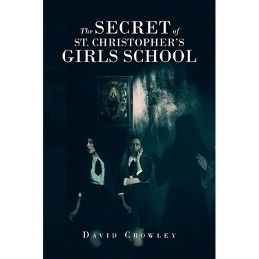 The Secret Of St. Christopher's Girls School