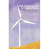 Rationality of Perception