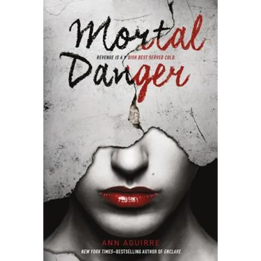 Mortal Danger