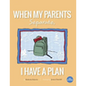When My Parents Separate, I Have A Plan