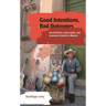 Good Intentions, Bad Outcomes: Social Policy, Informality, and Economic Growth in Mexico