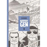 Barefoot Gen Volume 5: The Never-Ending War