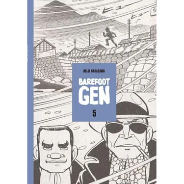Barefoot Gen Volume 5: The Never-Ending War
