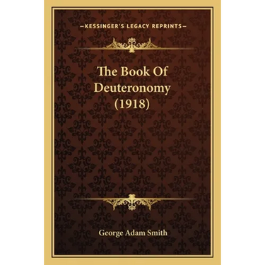 The Book Of Deuteronomy (1918)