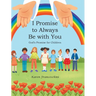 I Promise to Always Be with You: God's Promise for Children