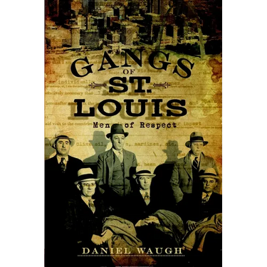 Gangs of St. Louis: Men of Respect