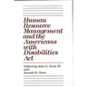 Human Resource Management and the Americans with Disabilities ACT