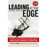 Leading at The Edge: Leadership Lessons from the Extraordinary Saga of Shackleton's Antarctic Expedition