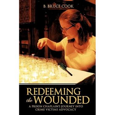 Redeeming the Wounded