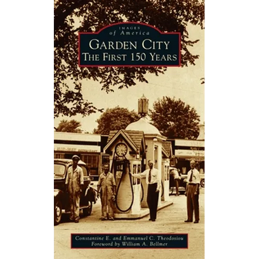 Garden City: The First 150 Years