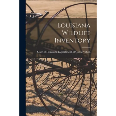 Louisiana Wildlife Inventory