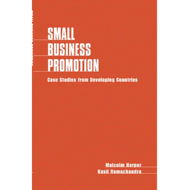 Small Business Promotion: Case Studies from Developing Countries