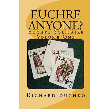 Euchre Anyone?: Euchre Solitaire