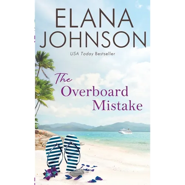 The Overboard Mistake: A McLaughlin Sisters Novel