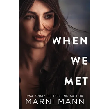 When We Met