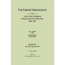 Famine Immigrants. Lists of Irish Immigrants Arriving at the Port of New York, 1846-1851. Volume VII, Apirl 1851-December 1851. in Two Parts, Part 2.