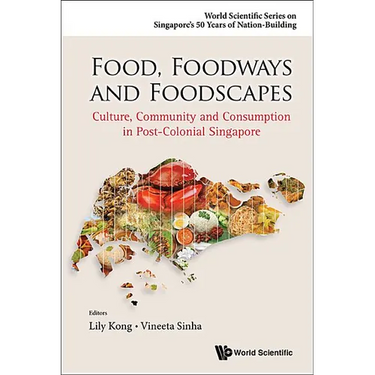 Food, Foodways and Foodscapes
