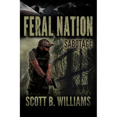 Feral Nation - Sabotage