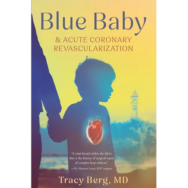 Blue Baby and Acute Coronary Revascularization