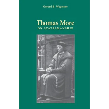 Thomas More on Statesmanship