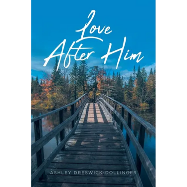Love After Him