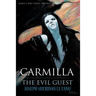Carmilla / The Evil Guest