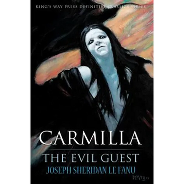 Carmilla / The Evil Guest