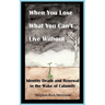 When You Lose What You Can't Live Without: Identity Death & Renewal in the Wake of Calamity