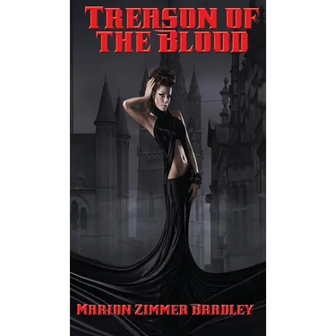 Treason of the Blood: A Positronic Book