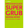 Supergrub: Dinner-party bliss on a budget
