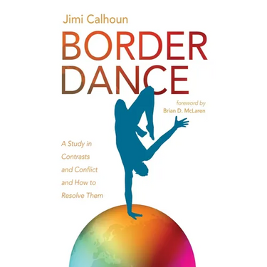 Border Dance: A Study in Contrasts and Conflict and How to Resolve Them