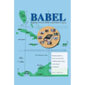 BABEL Blackish African Bible Experiential Legacy: A way of exploring, examining and celebrating Black presence in the Bible