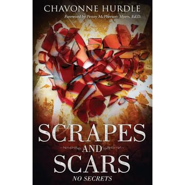 Scrapes and Scars: No Secrets