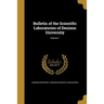 Bulletin of the Scientific Laboratories of Denison University; Volume 7