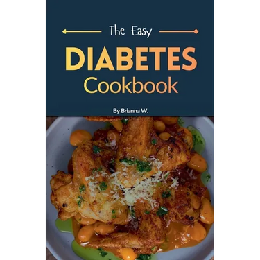 The Easy Diabetes Cookbook