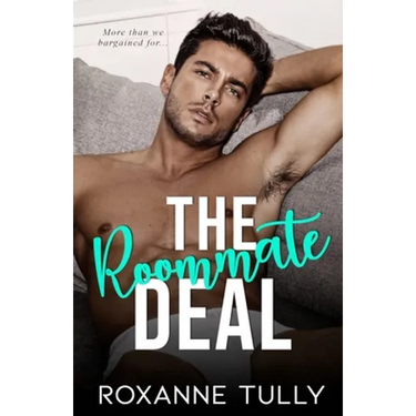 The Roommate Deal: A Fake Relationship Sports Romance